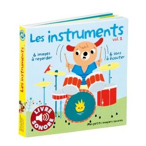 Livre Imagier Sonore Les Instruments 2 Gallimard Jeunesse Comparateur Avis Prix Consobaby
