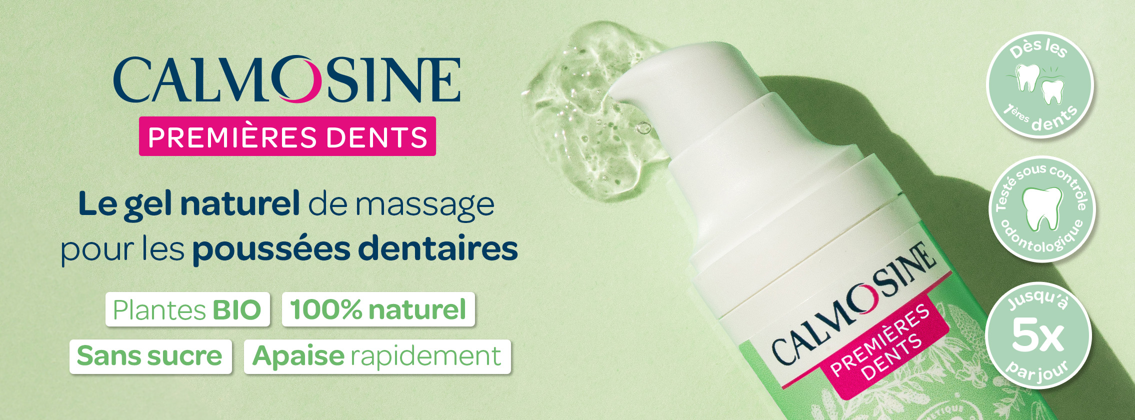 Baby Test Calmosine Premières Dents