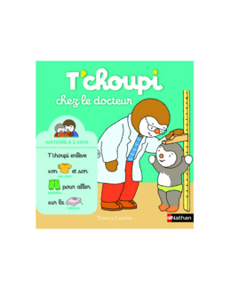 Livre T'choupi chez le docteur, histoire à deux voix