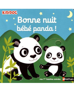Livre Bonne nuit bébé Panda ! - Kididoc