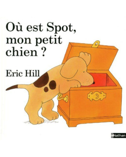 Où est Spot mon petit chien ?