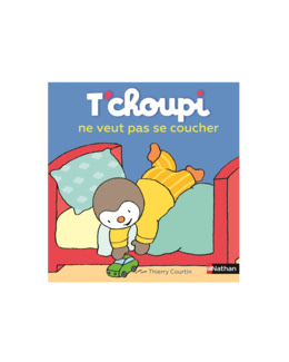 Livre T'choupi ne veut pas se coucher