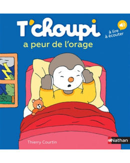 Livre T'choupi a peur de l'orage