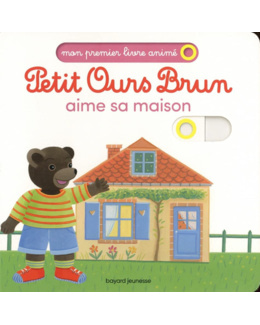 Livre Petit Ours Brun aime sa maison
