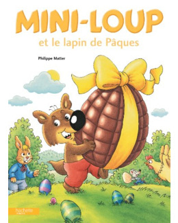 Livre enfant Mini-Loup et le lapin de Pâques