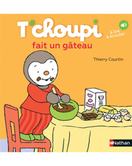 Livre T'choupi fait un gâteau