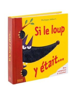 Livre Si le loup y était
