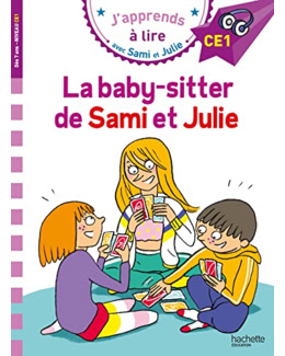 Sami et Julie CE1 La baby-sitter de Sami et Julie