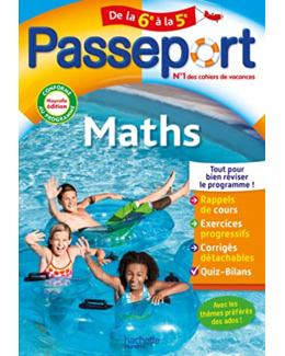 Passeport Maths De la 6e à la 5e - Cahier de vacances 2023