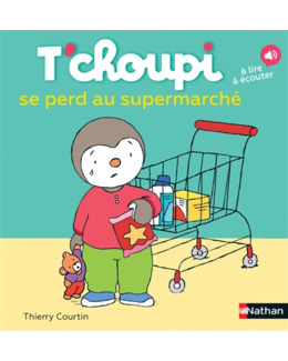 Livre T'choupi se perd au supermarché