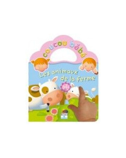 Livre Coucou Bébé - Les animaux de la ferme