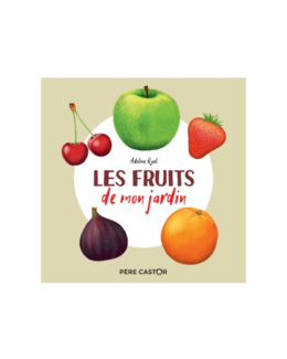 Livre Les fruits de mon jardin