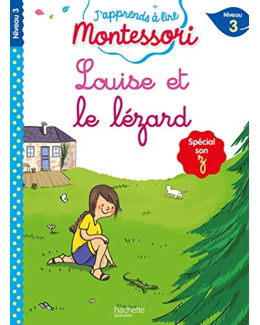 Louise et le lézard (son z/s), niveau 3 - J'apprends à lire Montessori