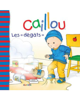 Caillou : les dégâts