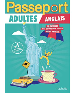 Passeport Adultes Anglais - Cahier de vacances 2023