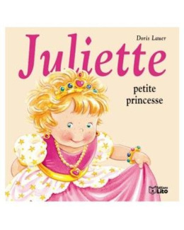 Livre Juliette petite princesse