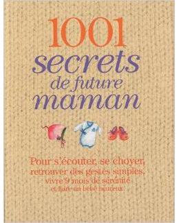 1001 secrets de future maman