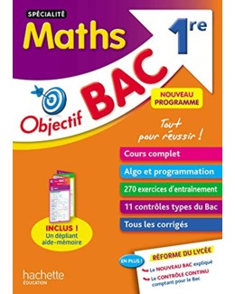 Objectif Bac SPECIALITE Maths 1re