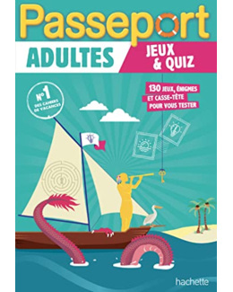 Passeport Adultes Jeux et quiz - Cahier de vacances 2023