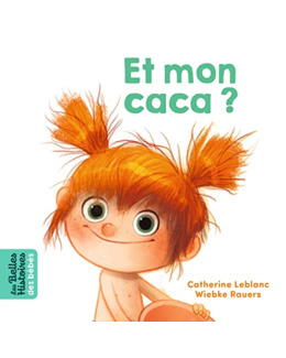Et mon caca ?
