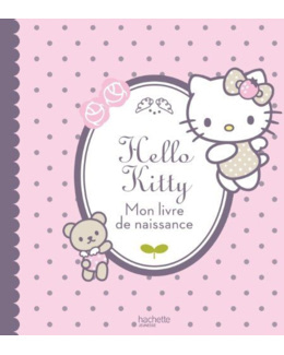Hello Kitty : mon livre de naissance