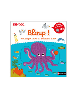 Livre Bloup ! Mon imagier sonore des animaux de la mer - Kididoc