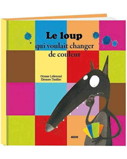 Livre Le loup qui voulait changer de couleur