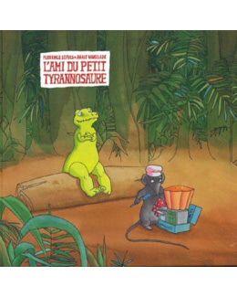 Livre L'Ami du petit tyranosaure