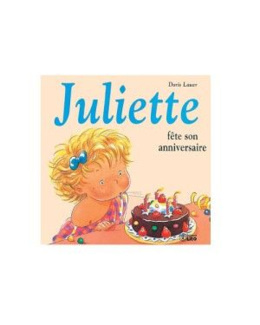 Livre Juliette fête son anniversaire
