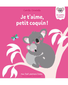 Livre Je t'aime, petit coquin !