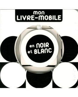 Mon livre-mobile en noir et blanc