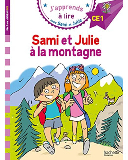 Sami et Julie CE1 Sami et Julie à la montagne