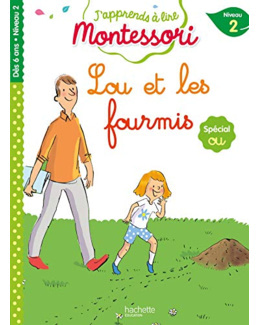 Lou et les fourmis, niveau 2 - J'apprends à lire Montessori