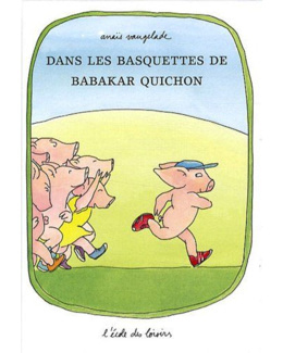 Dans les basquettes de Babakar Quichon