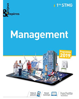 Enjeux et Repères Management 1re STMG - Livre élève - Éd. 2019