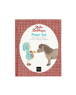 Livre Bébé Balthazar - Pour Toi