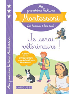 Mes premières lectures Montessori, Je serai vétérinaire