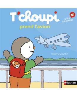 Livre T'choupi prend l'avion