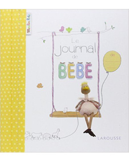 Le journal de mon bébé - Moulin Roty