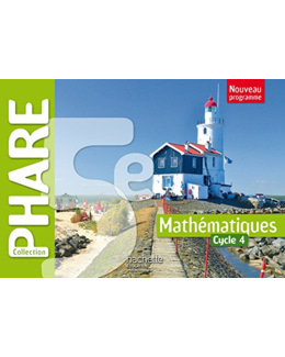 Phare mathématiques cycle 4 / 5e - Livre élève - Nouveau programme 2016