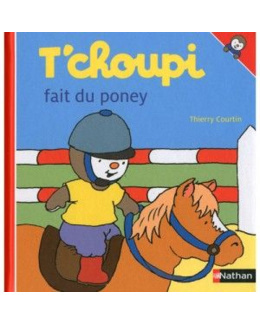 Livre T'choupi fait du poney