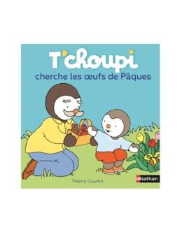 Livre T'choupi cherche les oeufs de Pâques
