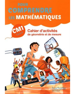 Pour comprendre les mathématiques CM1 - Cahier élève - Ed. 2016