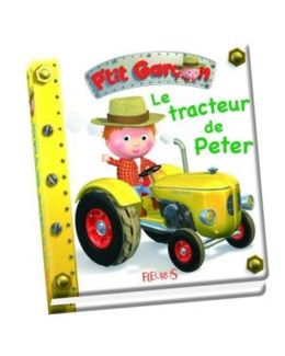 Livre Le tracteur de Peter - P'tit Garçon