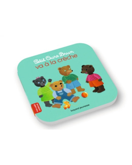 Petit Ours Brun va à la crèche