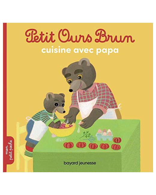 Petit Ours Brun cuisine avec Papa