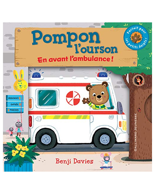 Livre Pompon L'Ourson : En Avant L'Ambulance