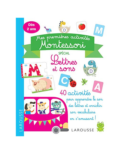 Mes premières activités Montessori - Lettres et sons