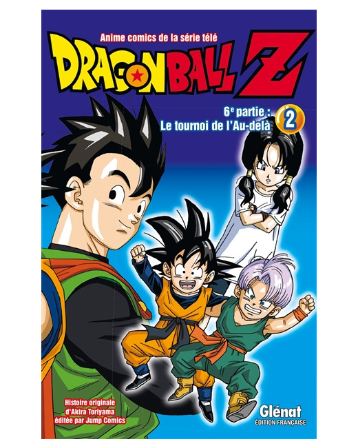 Dragon Ball Z - 6e partie - Tome 2 - Le Tournoi de l'Au-delà