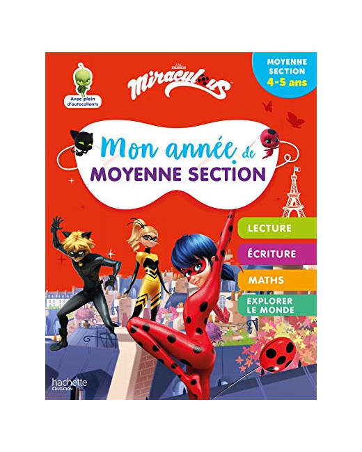 Miraculous - Mon année de Moyenne Section 4-5 ans